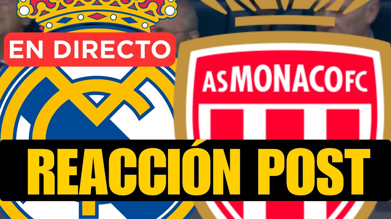 REAL MADRID - MÓNACO: REACCIÓN POST CHAMPIONS CON IÑAKI ANGULO