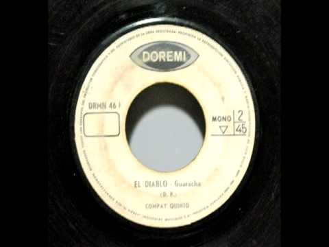 Compay Quinto - El Diablo [Version Original 45 rpm]