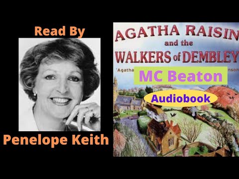 Agatha Raisin The Walkers Of Dembley Audio Book by MC Beaton read by Penelope Keith