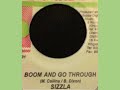 Sizzla - Boom And Go Through - [Album Version]