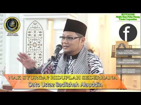 Nak Syurga? Hidup Sekadar Biasa-biasa | Dato Ustaz Badlishah Alauddin