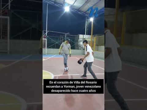 En el corazón de Villa del Rosario recuerdan a Yorman joven venezolano desaparecido hace cuatro años
