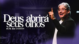 UM MILAGRE NO DESERTO - PR. MAC ANDERSON