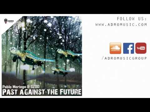 Pablo Moriego & GZOO - Past against the Future (original mix) | Tech House
