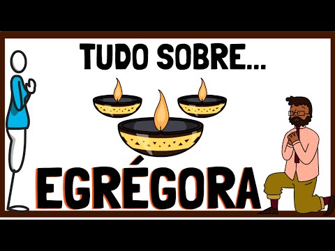 O QUE SÃO EGRÉGORAS Quais são as egrégoras Resumo Animado