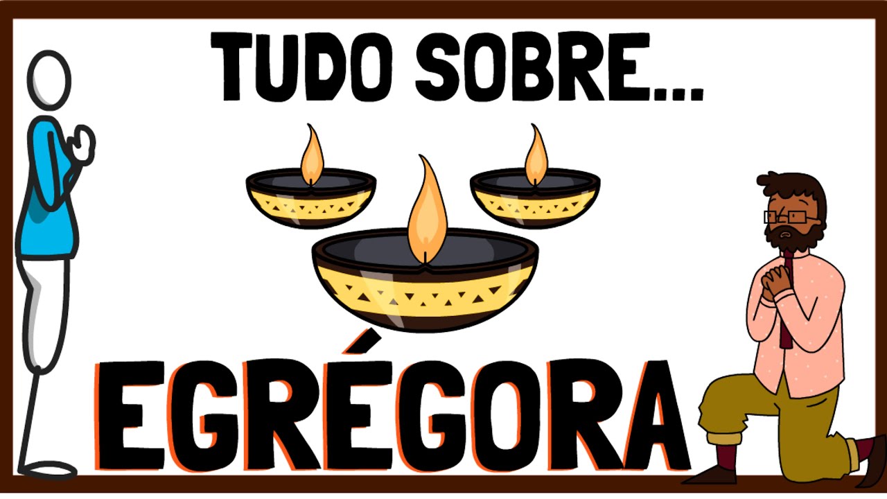 O QUE SÃO EGRÉGORAS Quais são as egrégoras Resumo Animado