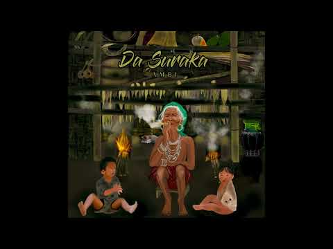 Da Suraka - Ambi (Official Lyric Video)