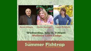 Summer Fishtrap: Renewal - Wednesday