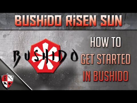 How to get started with Bushido Risen Sun