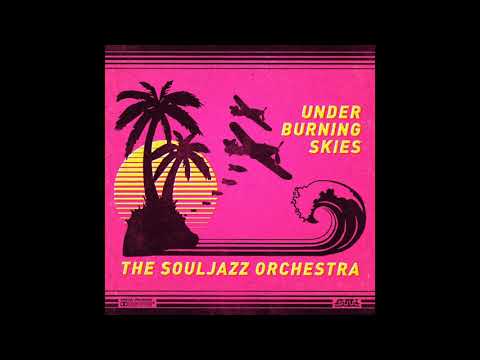 The Souljazz Orchestra - Lufunki