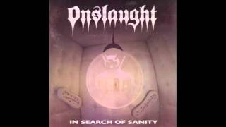 Onslaught - In Search of Sanity (Full Album) - 1989
