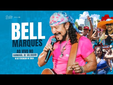 ARRASTÃO COM BELL 2024 - Despedida do #CarnavalBell10
