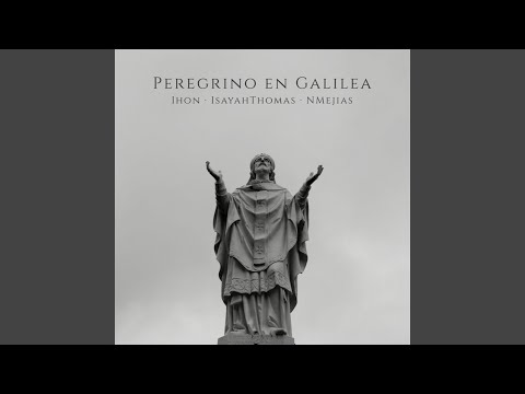 Peregrino en Galilea