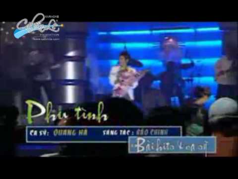 Quang Ha - Phu Tinh (Karaoke)