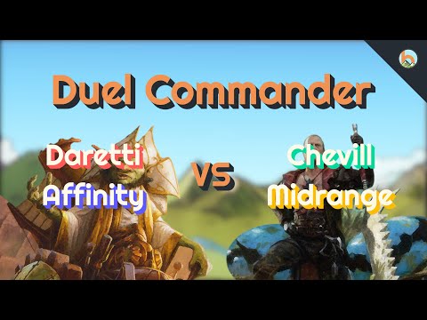 Daretti Affinity vs. Chevill Midrange [Duel Commander-EDH] - Magic: The Gathering