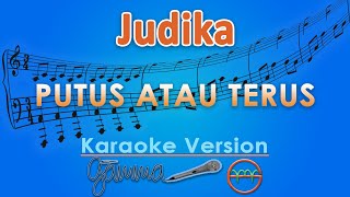 Download lagu Judika - Putus Atau Terus (Karaoke) | GMusic mp3 Download lagu Judika - Putus Atau Terus (Karaoke) | GMusic mp3