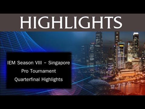 IEM Singapore Pro Tournament Quarterfinal Highlights, feat. Singapore Sentinels and Taipei Snipers