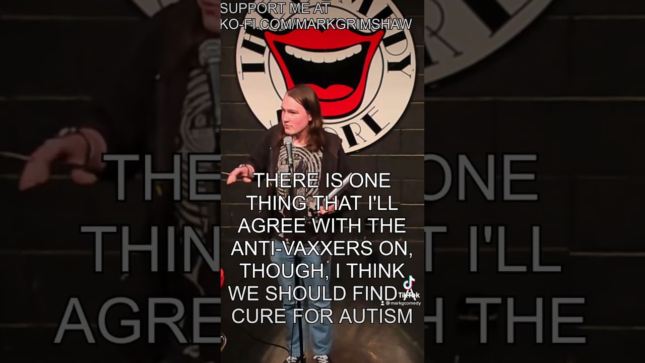 Autism and Anti-vaxxers - Stand Up Comedy Clip