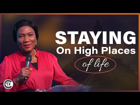 How to maintain riding on high places // Rev Funke Felix-Adejumo