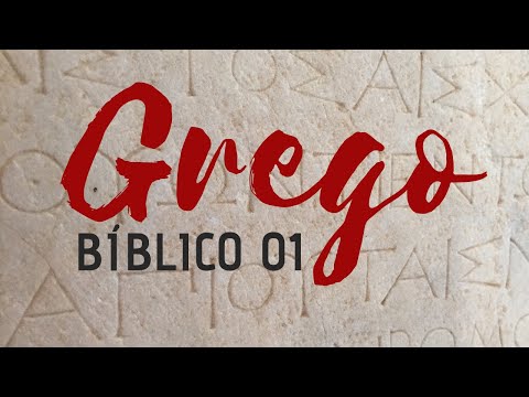 Grego Bíblico - Vogais