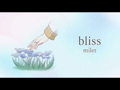 bliss - milet & Evan Call (Frieren: Beyond Journey's End tribute MV / Amarynn cover)