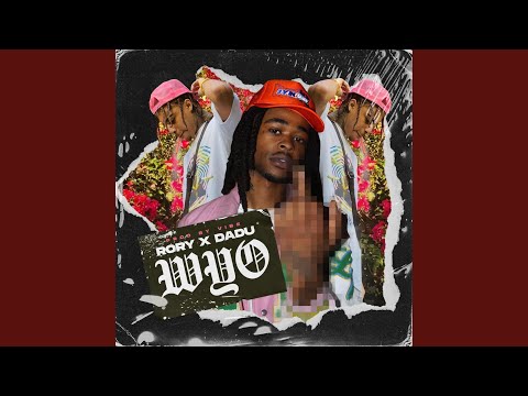 WYO (feat. Rory Fresco & Daduworld)