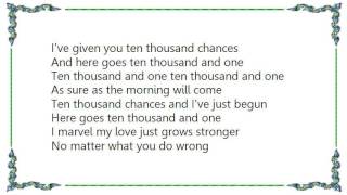 Connie Smith - Ten Thousand and One Lyrics