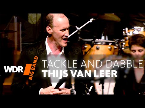 David Linx feat. by WDR BIG BAND:  Tackle And Dabble