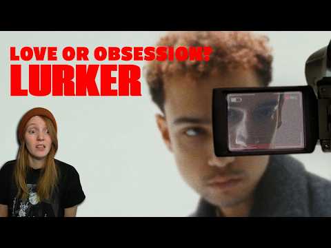 LURKER ist unberechenbar | Stalker-Thriller erklärt