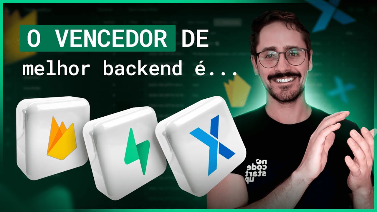 Qual o melhor backend? Firebase x Supabase x Xano