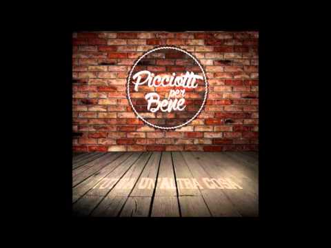 Picciotti Per Bene - Outro (E' Solo Un Arrivederci)