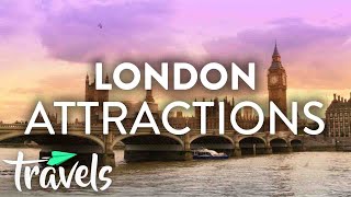 Top 10 Must-See Attractions in London | MojoTravels