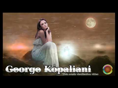 🎵 George Kopaliani ⚡ Mixed  music ❤️ Музыка без слов ⚡
