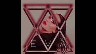 &quot;SOLO HOY&quot; Eva Ruiz