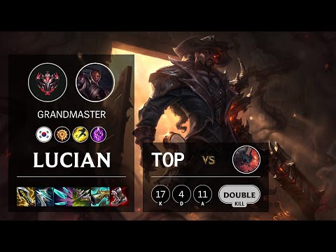 Lucian Top vs Aatrox - KR Grandmaster Patch 10.25b