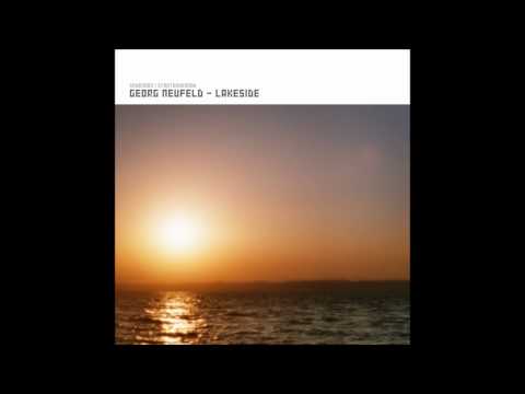 Georg Neufeld - Love to feel your body