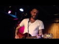 Ben Nichols of Lucero "Anjalee" 8/8/14