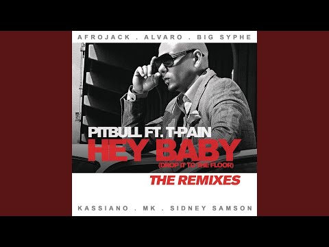 Videoclip de Hey Baby (Drop It to the Floor) (feat. T-Pain) (MK Dub) — Pitbull