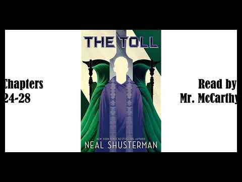 The Toll by Neal Shusterman Chapters 24 to 28