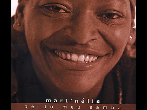 Pé Do Meu Samba - Mart'nália