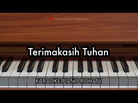 Terimakasih Tuhan - Ir. Niko Njotorahardjo | Karaoke Piano Rohani
