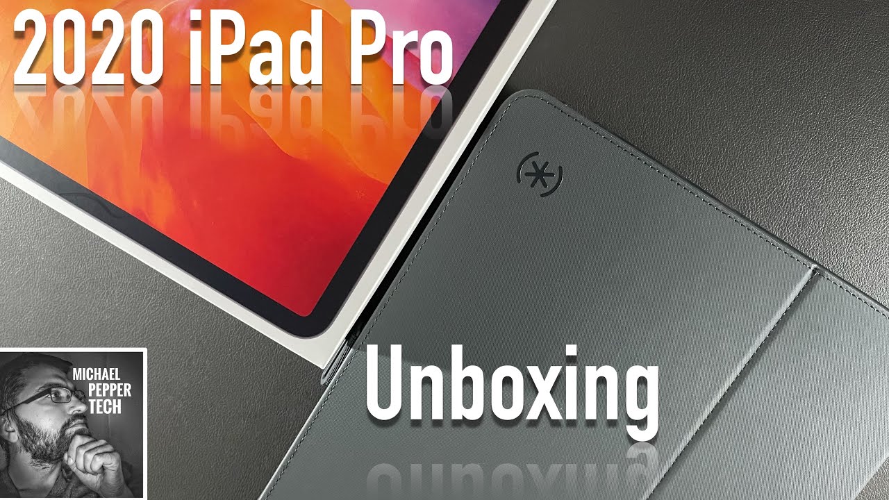 2020 iPad Pro 12.9 Unboxing