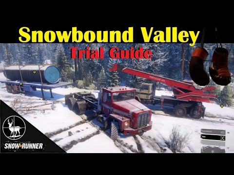 Snowbound Valley | SnowRunner | Trial Guide