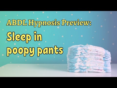 ABDL Hypnosis - Sleep in Poopy Pants | Hypnosis Loop