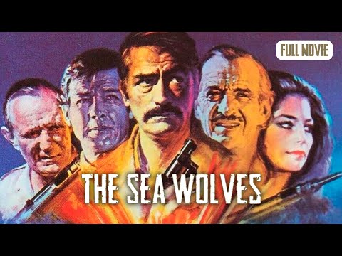 The Sea Wolves | English Full Movie | Action History War