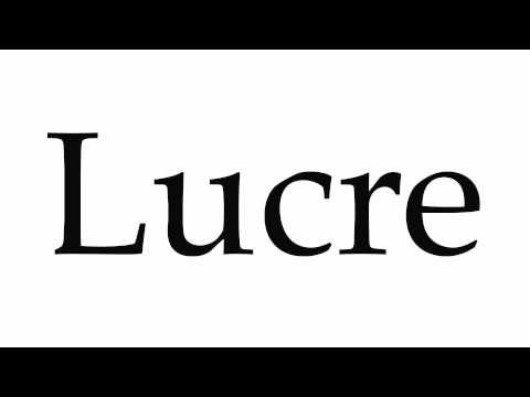 How to Pronounce Lucre