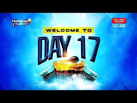HALLELUJAH CHALLENGE || OCT 2025 || DAY 17