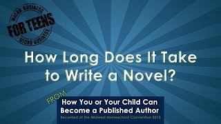 How Long Does It Take to Write a Novel?