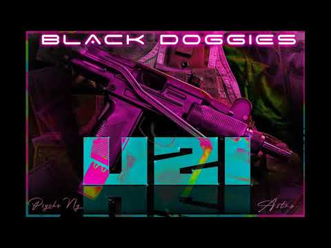 Psycho Ng x Astro "UZI" Black Doggies (Wilo.prod)