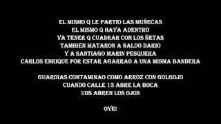 Calle 13 - Tributo a La Policia (Letra)